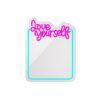 ESPEJO DECORATIVO CON NEON LED LOVE YOURSELF FOREVER